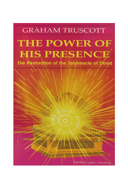 The Power of His Presence - The Restoration of the Tabernacle