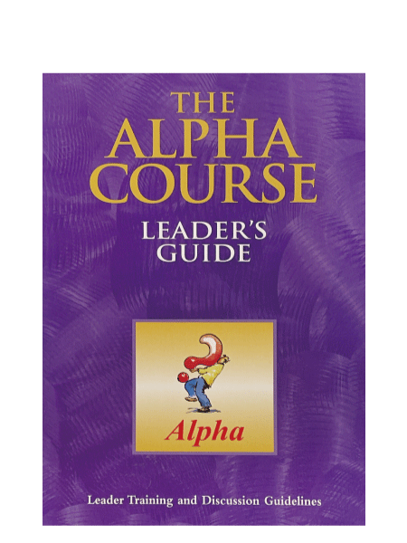 The Alpha Course - Leader's Guide